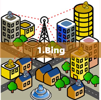 1.Bing